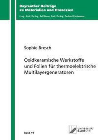 Oxidkeramische Werkstoffe und Folien für thermoelektrische Multilayergeneratoren