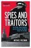 Spies and Traitors