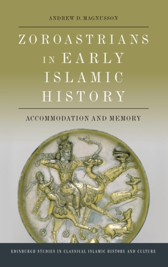 Zoroastrians in Early Islamic History