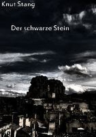 Der schwarze Stein