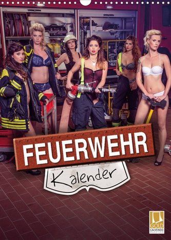 Feuerwehrkalender 2023 (Wandkalender 2023 DIN A3 hoch)