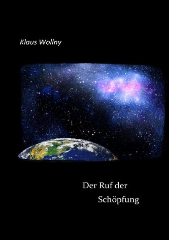 Der Ruf der Schöpfung