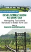 Developmentalism as Strategy