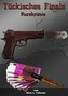 Tückisches Finale