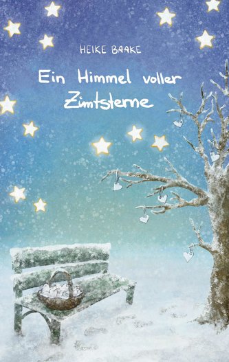 Ein Himmel voller Zimtsterne | Liebevolle Geschichten zur Weihnachtszeit | Sammlung aus Lesungen in der Adventszeit | Geschichte