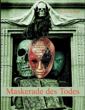 Maskerade des Todes