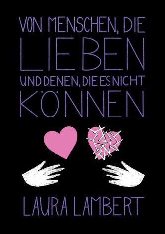 Von Menschen, die lieben und denen, die es nicht können