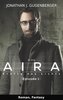 Aira - Kräfte des Lichts, Episode 1