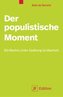Der populistische Moment