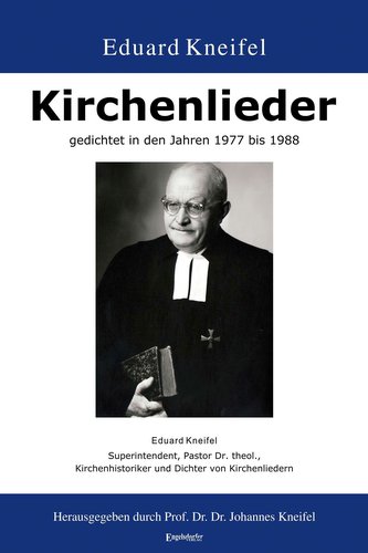 Kirchenlieder gedichtet in den Jahren 1977 bis 1988