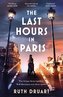 The Last Hours in Paris