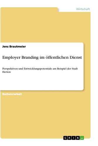 Employer Branding im öffentlichen Dienst