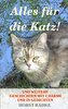 Alles für die Katz!