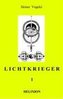 LICHTKRIEGER I