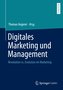 Digitales Marketing und Management