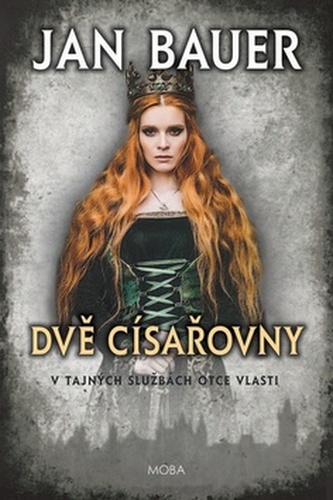 Dvě císařovny - V tajných službách otce vlasti