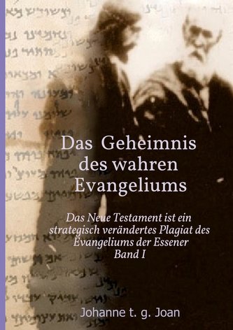 Das Geheimnis des wahren Evangeliums - Band 1