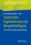 Smart Cities, Digitalisierung und Bürgerbeteiligung