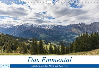 Das Emmental (Wandkalender 2023 DIN A4 quer)