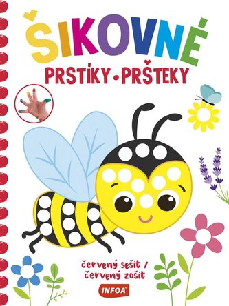 Šikovné prstíky - červený zošit / Šikovné pršteky - červený zošit