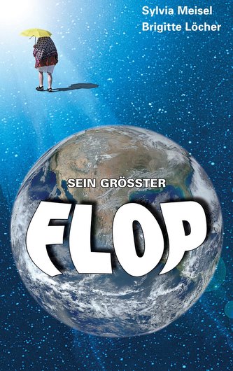 Sein größter Flop