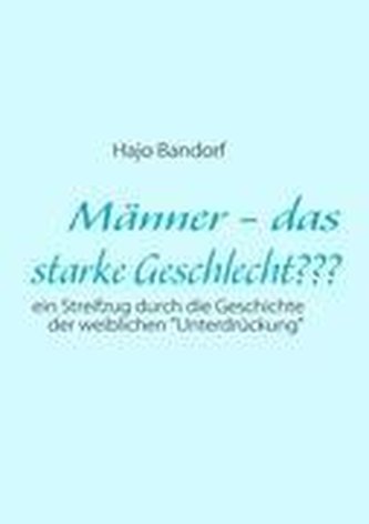 Männer - das starke Geschlecht???
