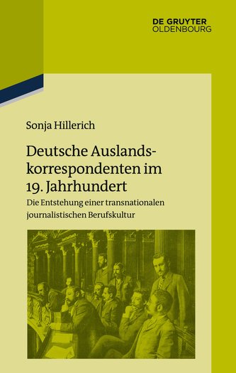 Deutsche Auslandskorrespondenten im 19. Jahrhundert