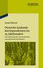 Deutsche Auslandskorrespondenten im 19. Jahrhundert