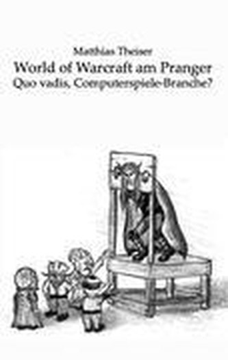 World of Warcraft am Pranger