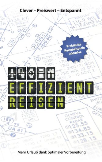 Effizient Reisen