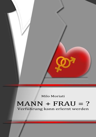 Mann + Frau  = ?