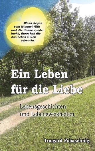 Ein Leben für die Liebe