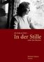 In der Stille