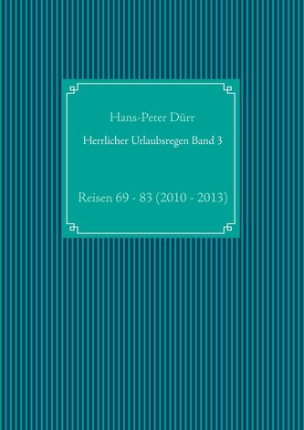 Herrlicher Urlaubsregen Band 3