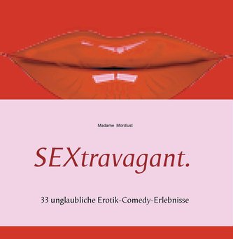 SEXtravagant.