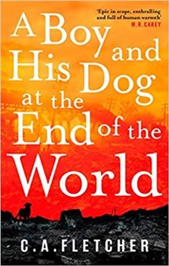 A Boy and his Dog at the End of the World A Boy and his Dog at the End of the World