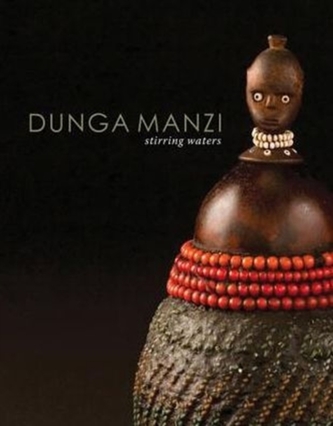 Dunga Manzi/Stirring Waters