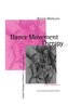 Dance Movement Therapy