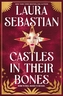 Castles in their Bones