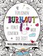 Für einen "BURNOUT" fehlt mir einfach die Zeit! Malbuch für Erwachsene mit Fluch- und Schimpfwörtern & coolen Sprüchen auf großa