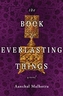 The Book of Everlasting Things