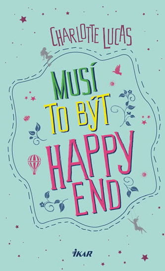 Musí to být happy end