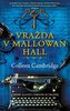 Vražda v Mallowan Hall