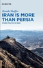 Iran is More Than Persia