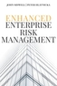 Enhanced Enterprise Risk Management