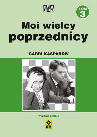 Moi wielcy poprzednicy t. 3 Wyd. II Moi wielcy poprzednicy t. 3 Wyd. II