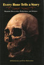 Every Bone Tells A Story