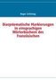 Diasystematische Markierungen in einsprachigen Wörterbüchern des Französischen