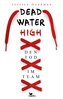 Deadwater High - Den Tod im Team