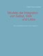 Modelle der Integration von Selbst, Welt  und Liebe